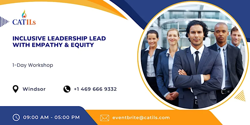 Inclusive Leadership 1-Day Workshop: Lead with Empathy & Equity in Windsor at Regus - Windsor Thames Street