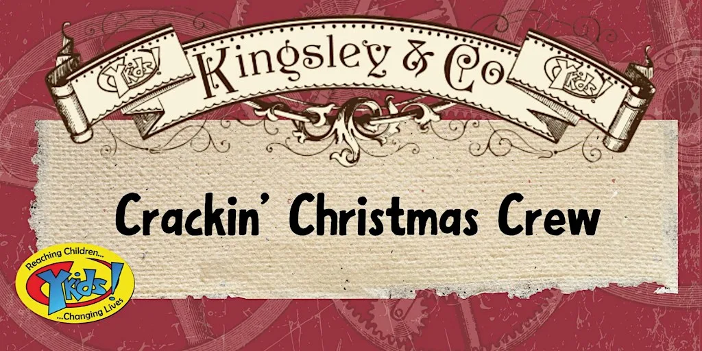 Crackin' Christmas Crew at Kingsley&Co