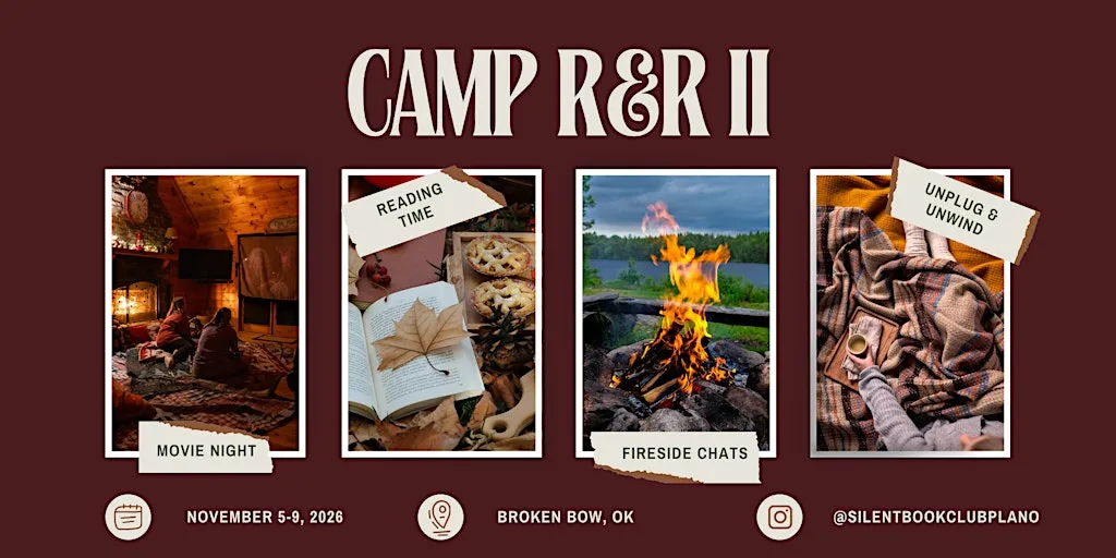 Camp R&R II: The Autumn Chapter by Silent Book Club - Plano