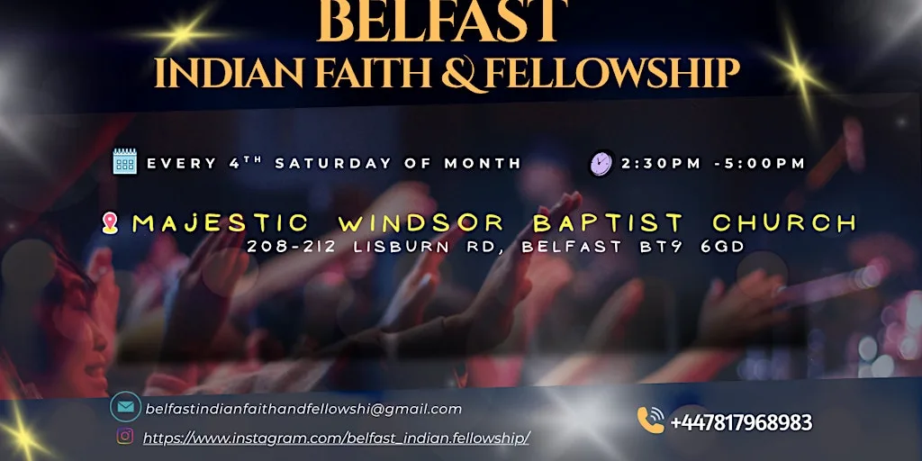 Belfast Indian Faith & Fellowship at Windsor Baptist Church
