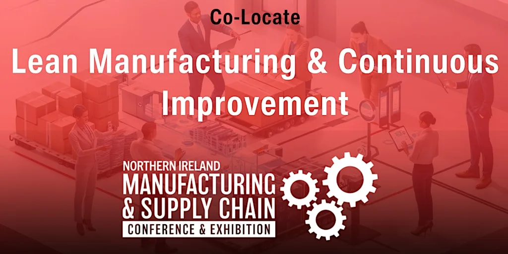 Lean Manufacturing & Continuous Improvement @ #NIMSC2026 at Eikon Exhibition Centre
