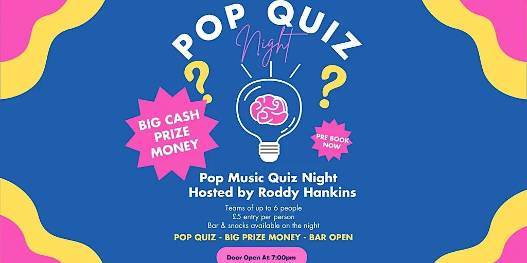 Pop Music Quiz Hosted by Roddy Hankins - BIG PRIZE MONEY! at Lyde Court