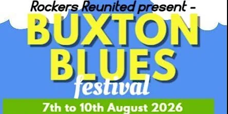 Buxton Blues Festival August 2026 at Matloc
