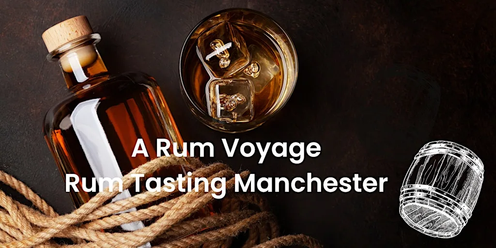 Rum Tasting Manchester 24/10/26