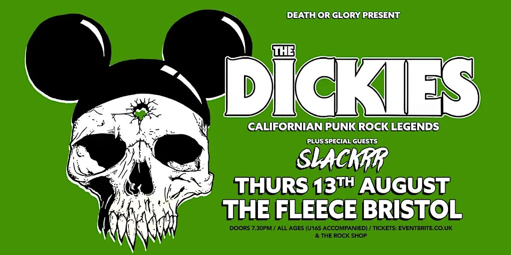 The Dickies / Slackrr Live at The Fleece Bristol at The Fleece