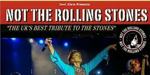 Not The Rolling Stones - Tribute To The Rolling Stones at The Pavilion