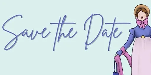 Jane Austen Birthday Bash 2026- Save the Date at De Grey House