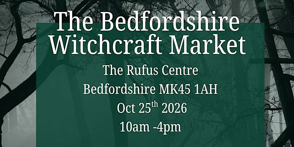 The Bedfordshire Witchcraft Market, Samhain Edition at The Rufus Centre