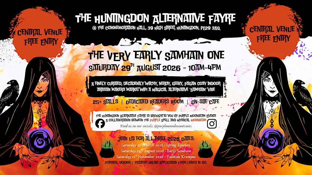 The Huntingdon Alternative Fayre - VERY Early Samhain at The Commemoration Hall