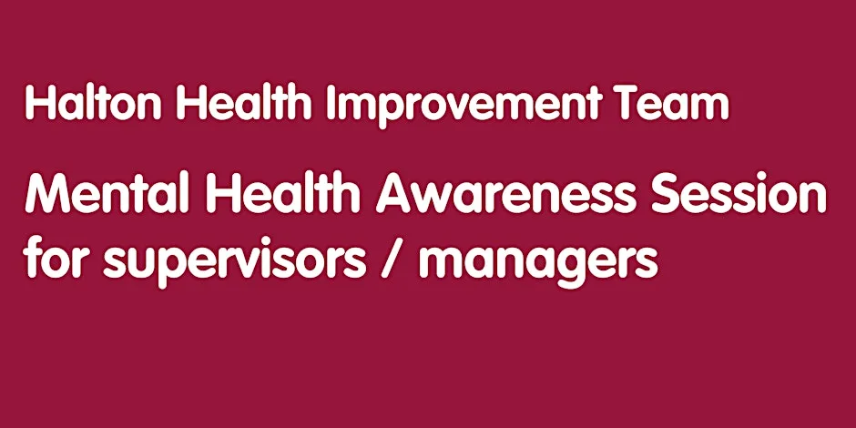 Mental Health Awareness for Managers/supervisors