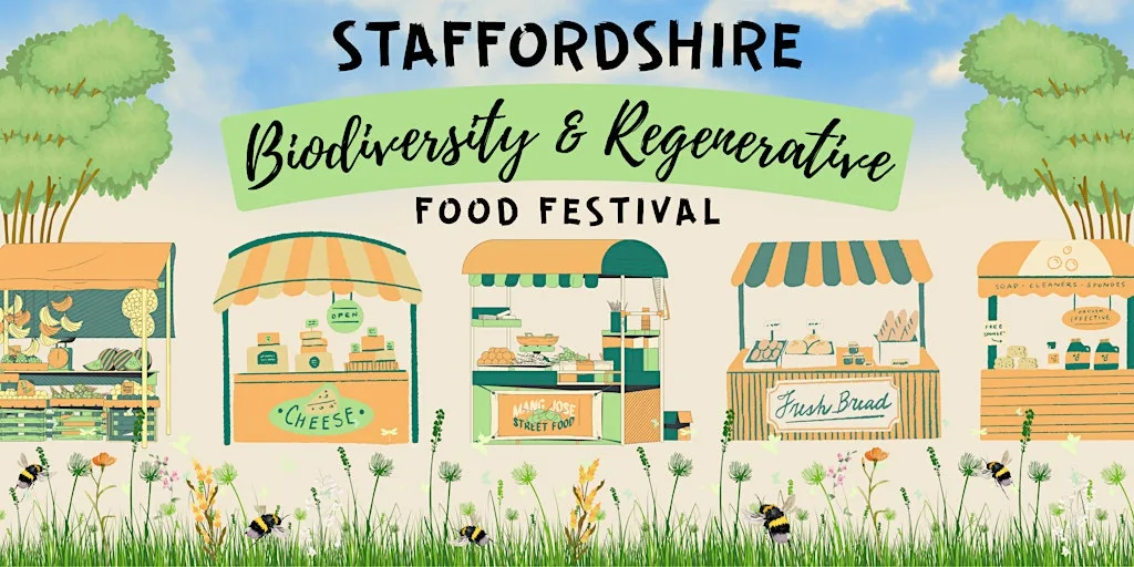 Staffordshire Biodiversity & Regenerative Food Festival at Market Street