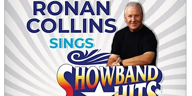 RONAN COLLINS SINGS SHOWBAND HITS / DICKIE ROCK, JOE DOLAN & MORE at Christ Church