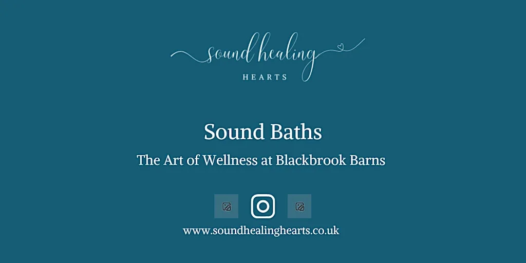 Sound Bath at The Art of Wellness (Blackbrook Barns) at The Art of Wellness