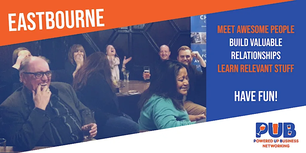 Eastbourne - Powered Up Business Networking - September 2026