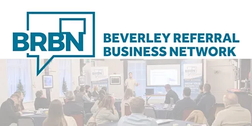 Beverley Business Networking Breakfast - BRBN - Visit Free at The Ferguson Fawsitt