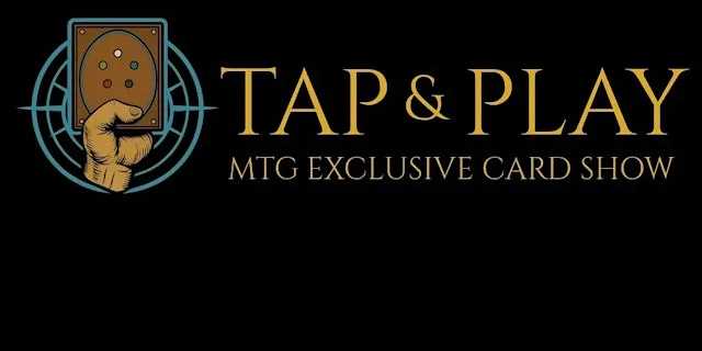 Tap and Play Card Show Crawley Exclusive MTG event at K2 Crawley