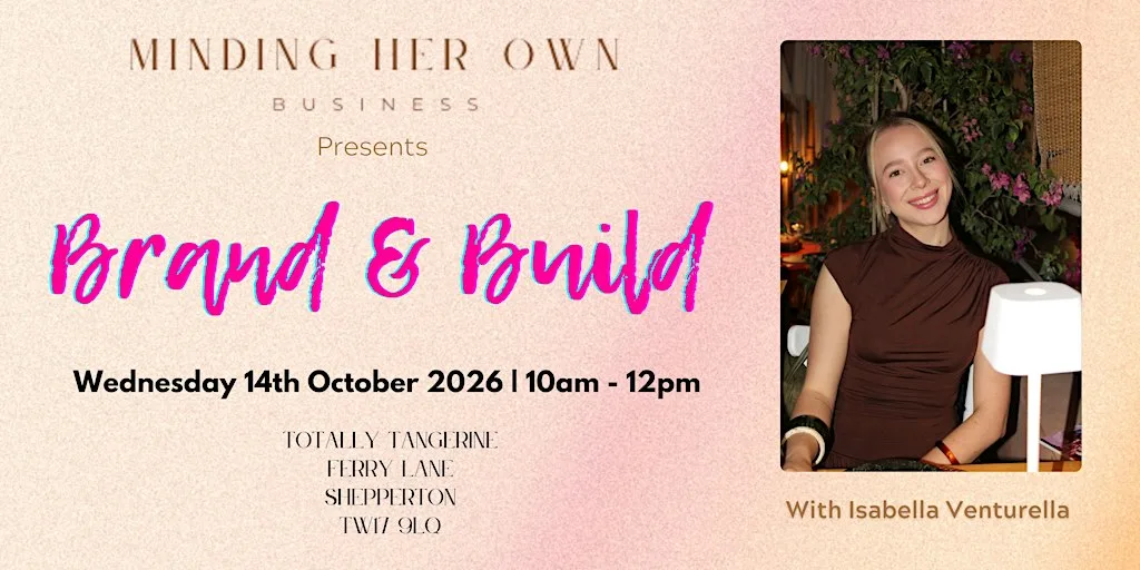 Minding Her Own Business: Brand & Build: A Marketing Power Hour