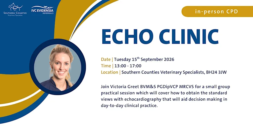 Practical Echo Clinic at Southern Counties Veterinary Specialists