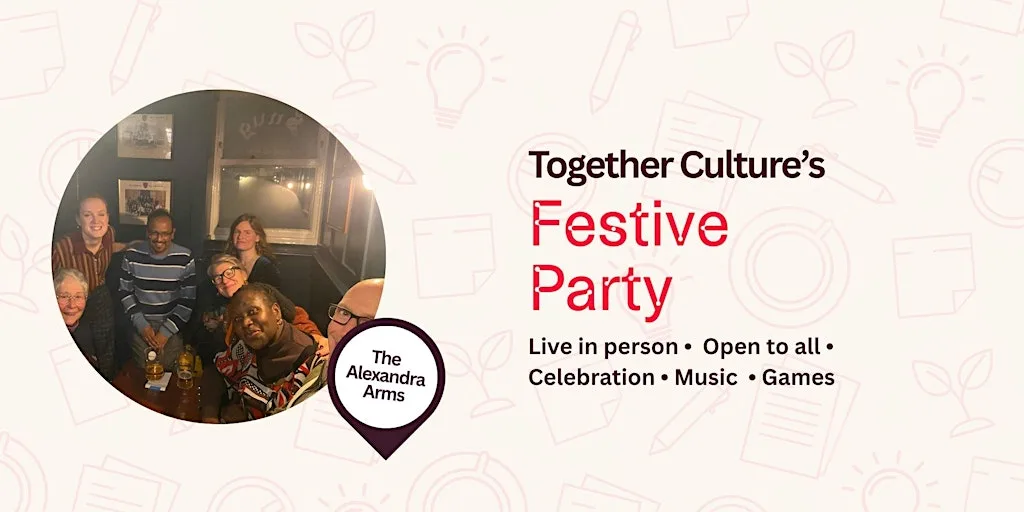 Together Culture's Festive Party at The Alexandra Arms