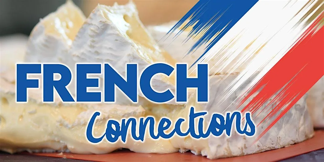 The Winchester Orangery - French Connections Cheese Tasting