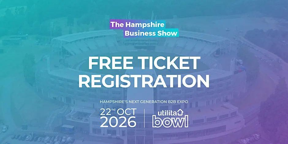 The Hampshire Business Show 2026 | The South Coast's Largest B2B Expo at The Ageas Bowl