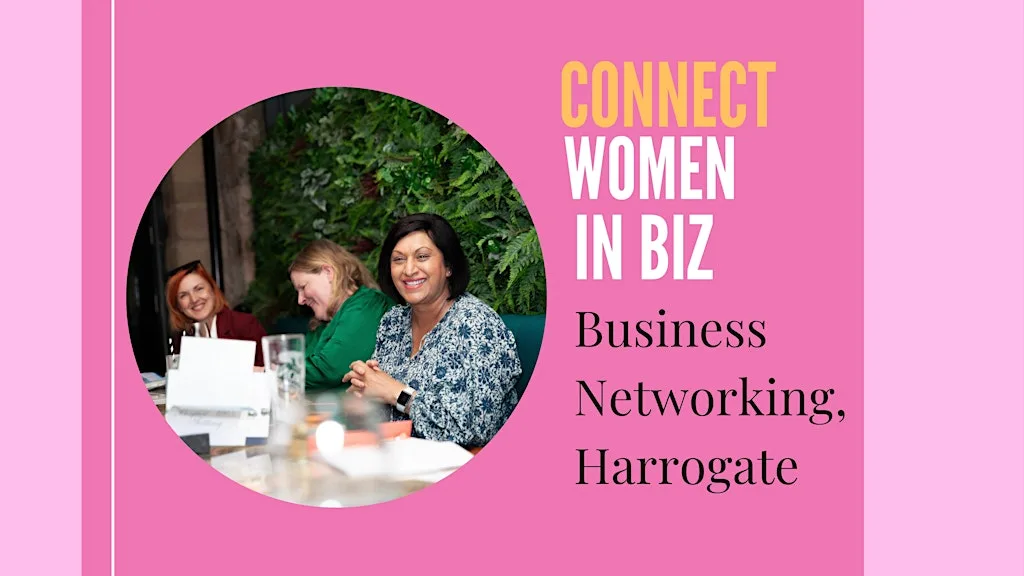 Connect Women in Biz Harrogate Evening Networking at The West Park Hotel