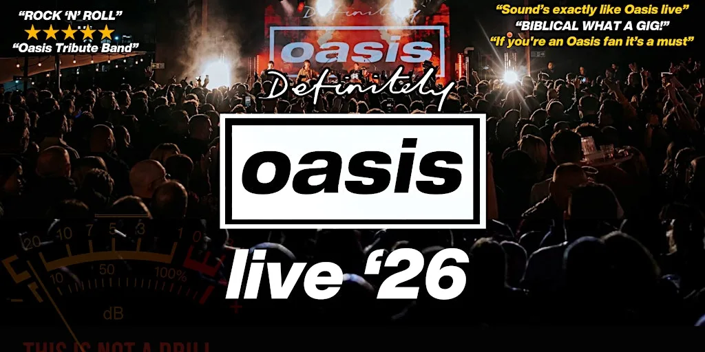 Definitely Oasis - Edinburgh 2026 at The Liquid Room