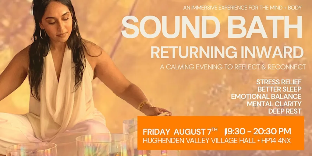Sound Bath: Returning Inward at Hughenden Village Hall