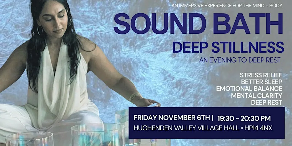 Sound Bath: Deep Stillness at Hughenden Village Hall