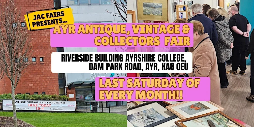 JAC Fairs Presents Ayr Antique, Vintage & Collectors Fair at Ayrshire College