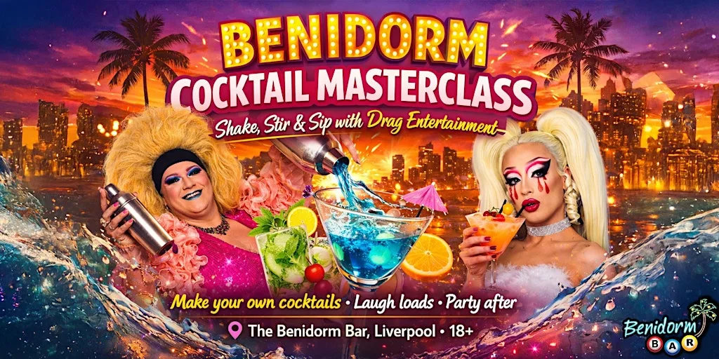 COCKTAIL MASTERCLASSES @ The Benidorm Bar, Liverpool