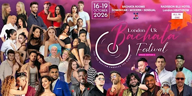Bachata Festival London UK - Autumn Edition 1 (16-19 October 2026)