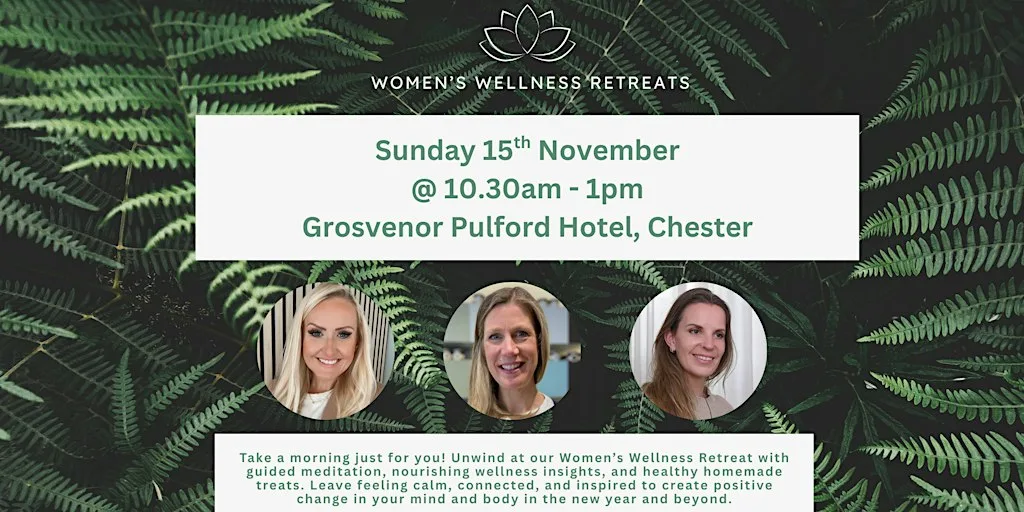 Women's Wellness Retreat - November at Grosvenor Pulford Hotel & Spa