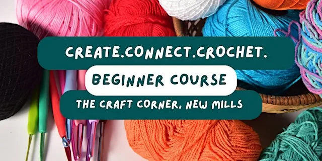 Beginner crochet course - 4-session course at Spring Bank Arts Centre