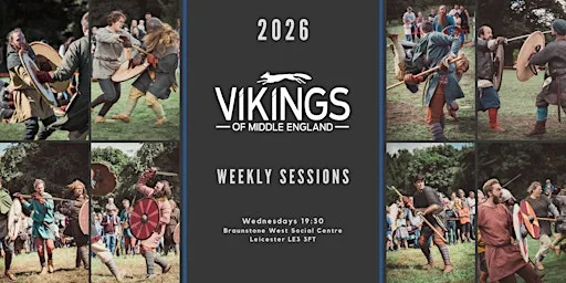 Viking Reenactment & Living History Weekly Meeting & Training at Braunstone West Social Centre