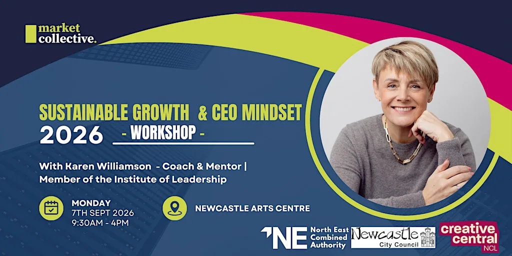 Creative Enterprise Growth Programme: Sustainable Growth  & CEO Mindset at Newcastle Arts Centre