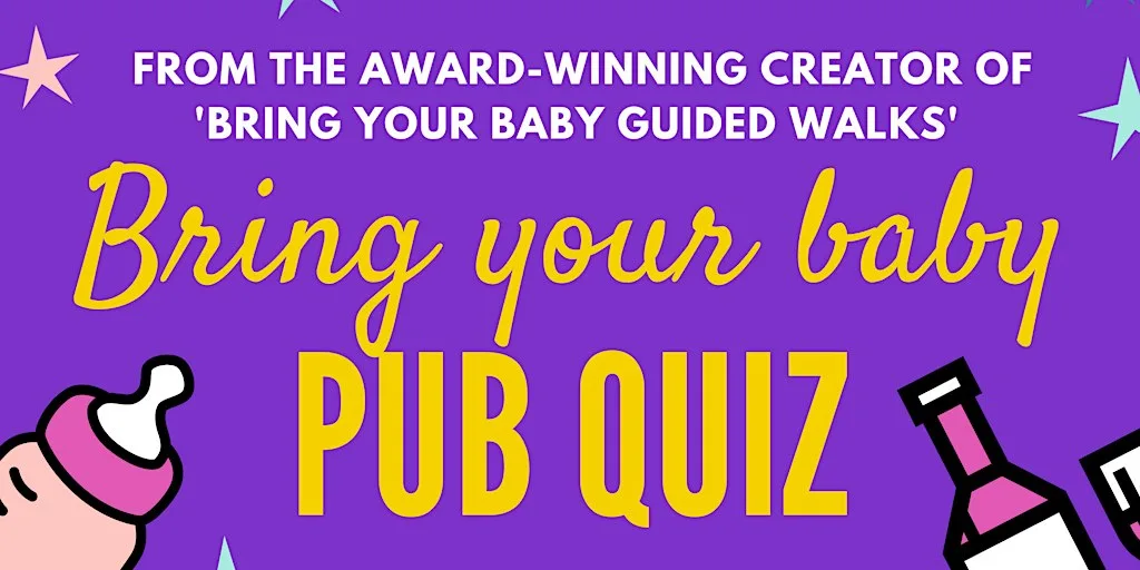 BRING YOUR BABY PUB QUIZ | Harpenden Herts Parent Social at the George at The George of Harpenden