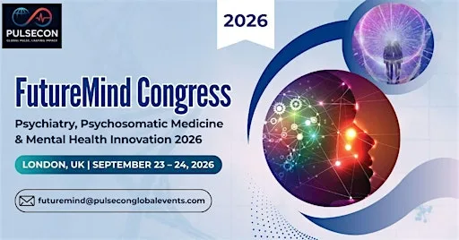 FutureMind Congress: Psychiatry, Psychosomatic Medicine & Mental Health
