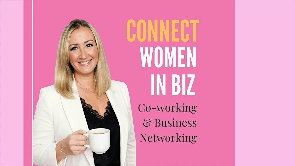 Connect Women in Biz Coffee & Co-working Morning, Leeds Dock