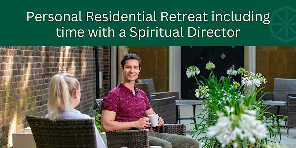 Personal Residential Retreat including time with a Spiritual Director at The Royal Foundation of St. Katharine