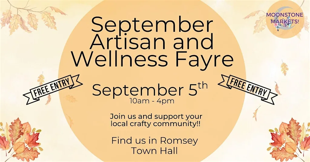 5th September 2026 – Autumn Artisan & Wellness Fayre - Romsey Town Hall at Romsey Town Council