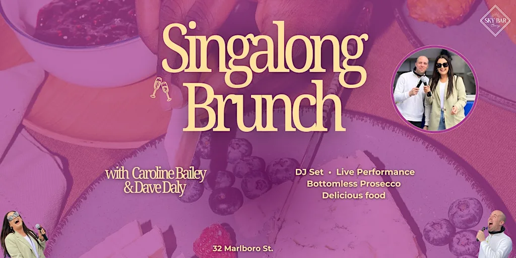 Singalong Bottomless Brunch at Sky Bar Cork