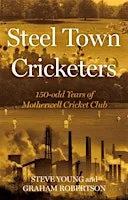 Heritage Social- The Steel Town Cricketers. at North Lanarkshire Heritage Centre