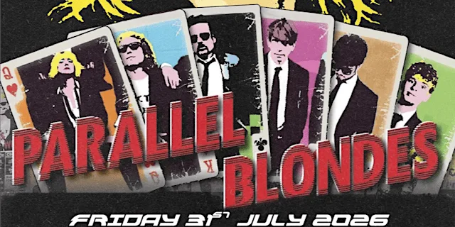 PARALLEL BLONDES - A Tribute to BLONDIE at The Earl Haig Club