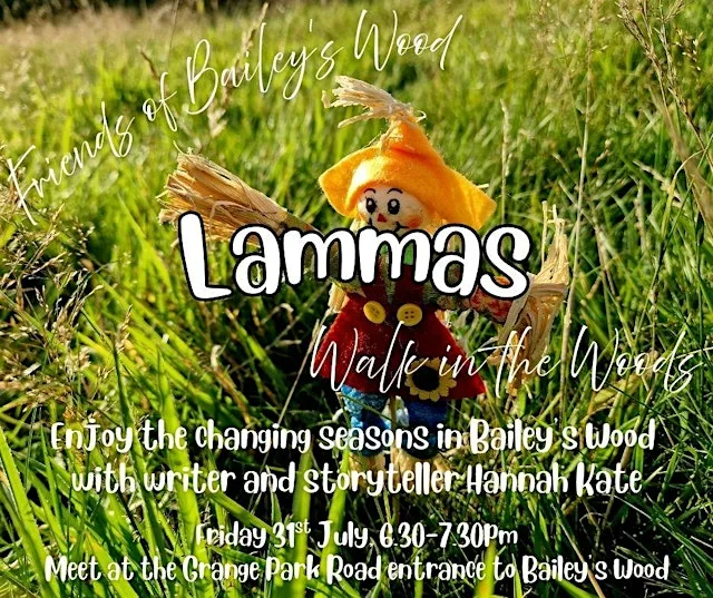Lammas Walk in the Woods