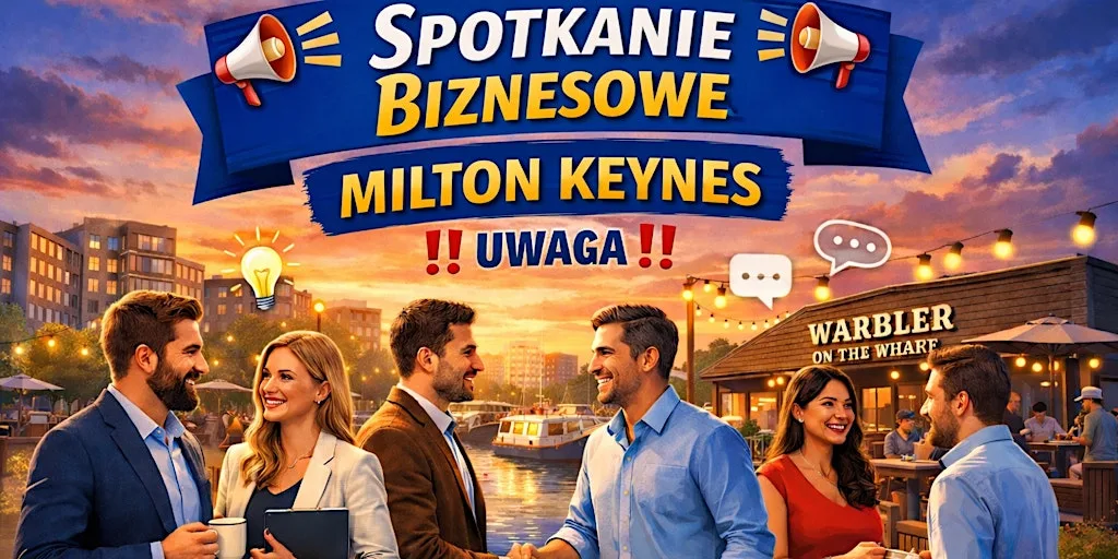 Spotkanie Biznesowe MK at Warbler on the Wharf