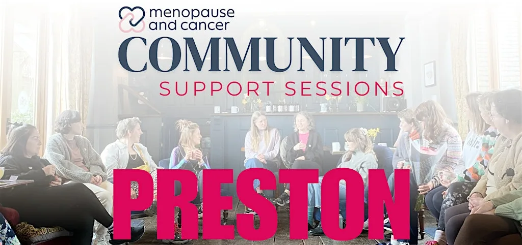Preston: Menopause & Cancer Support Sessions at Cancer Help at Vine house