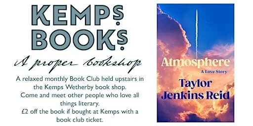 WETHERBY BOOK GROUP - TUESDAY - Atmosphere - Taylor Jenkins Reid at Kemps On The Corner (Bookshop)