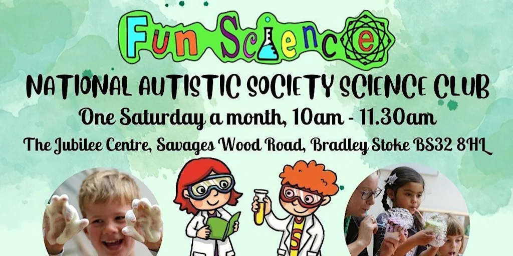 NAS South Glos Science Club 6- to 14-year-olds at The Jubilee Centre