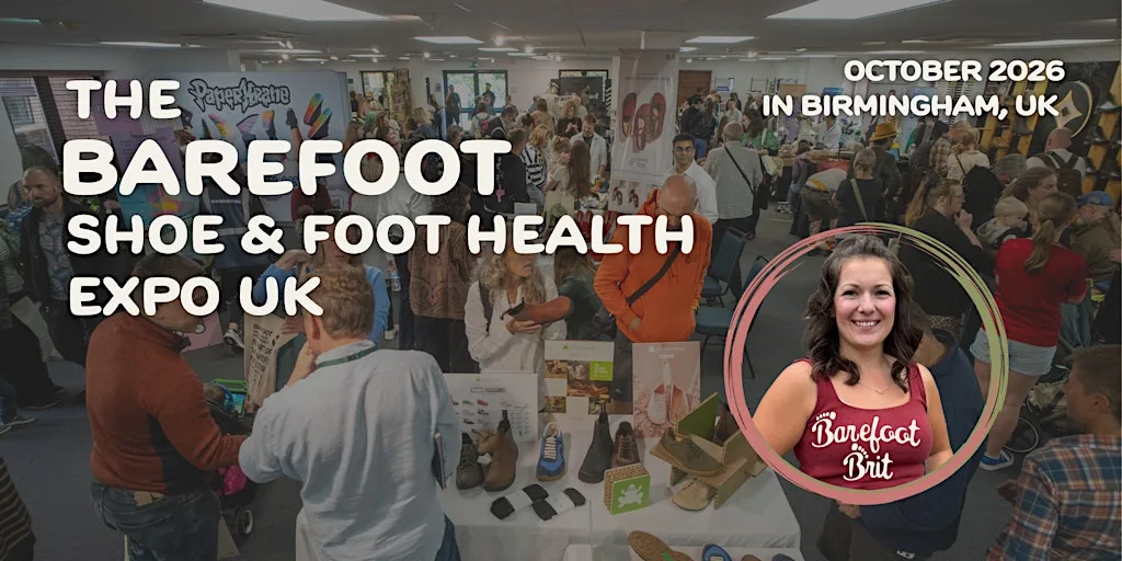 The Barefoot Shoe and Foot Health Expo UK
